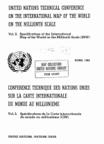 United Nations Technical Conference on the International Map of the World on the Millionth Scale. Vol 2. Specifications of the International Map of the World on the Millionth Scale (IMW)