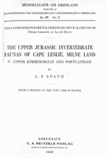 The upper jurassic invertebrate faunas of cape leslie, Milne Land. II. Upper kimmeridgian and portland / Верхнеюрские фауны беспозвоночных мыса Лесли, земля Милна. II. Верхний киммеридж и Портленд