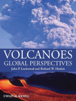 Volcanoes. Global perspectives / Вулканы. Глобальные перспективы