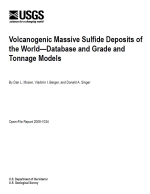 Volcanogenic massive sulfide deposits of the world—database and grade and tonnage models / Массивные вулканогенные сульфидные месторождения мира — база данных и модели по сортам и тоннажу