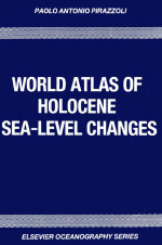 World atlas of holocene sea-level changes / Всемирный атлас изменения уровня моря в голоцене